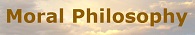 Moral Philosophy