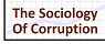 The Sociology Of Corruption